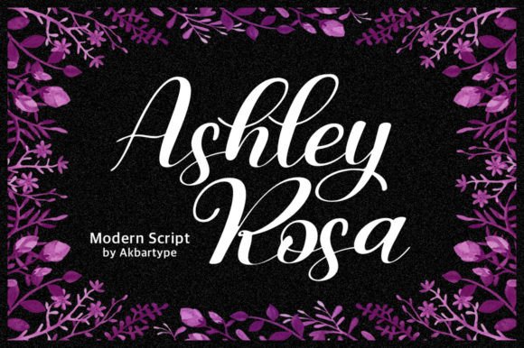 Ashley Rosa: The Elegant Script Font for Branding