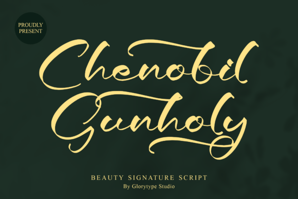 Chenobil Gunholy: A Signature Script Font for Makers